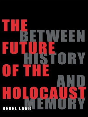 cover image of The Future of the Holocaust